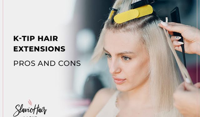 K-Tip Hair Extensions Pros and Cons